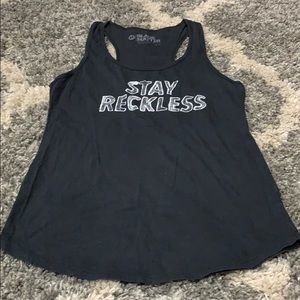 “Stay Reckless” Tank Top